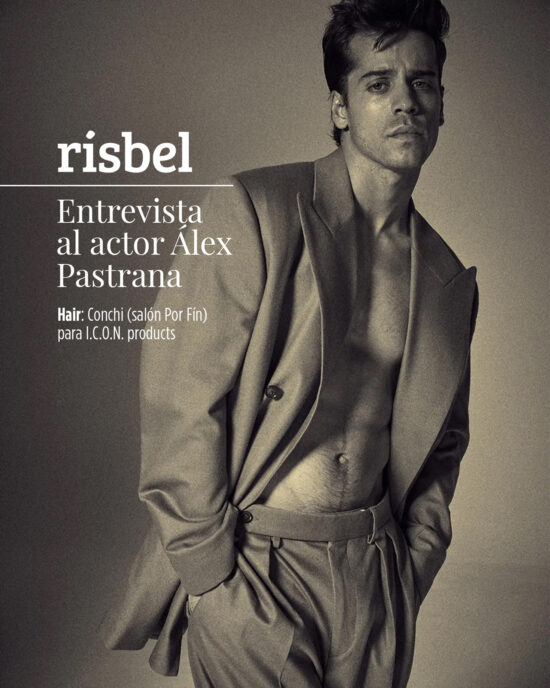 Álex Pastrana & I.C.O.N. para Risbel Magazine